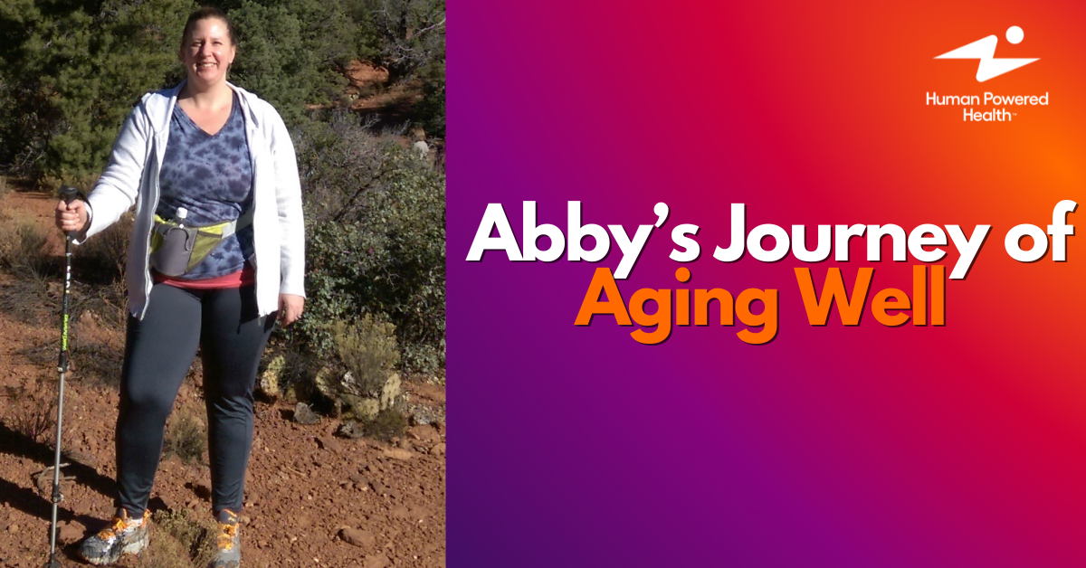 Abby’s Journey of Aging Well